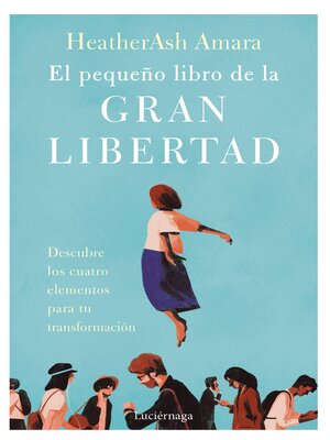 cover image of El pequeño libro de la gran libertad